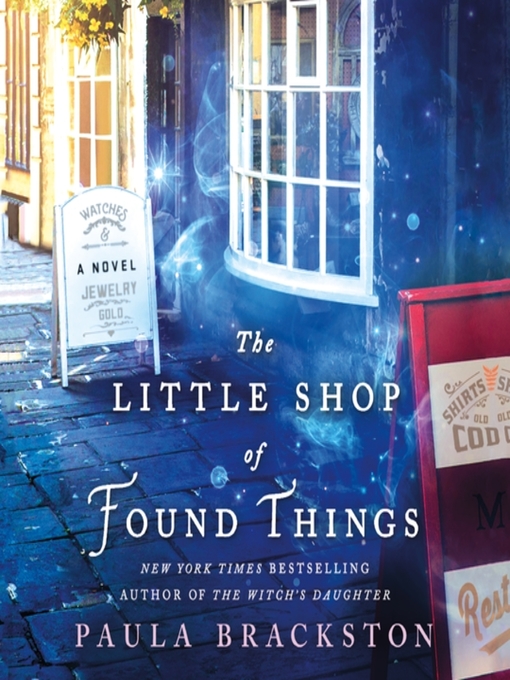 Title details for The Little Shop of Found Things by Paula Brackston - Wait list
